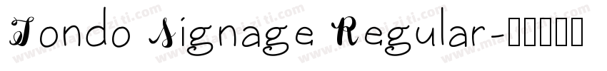 Tondo Signage Regular字体转换